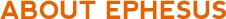 About Ephesus